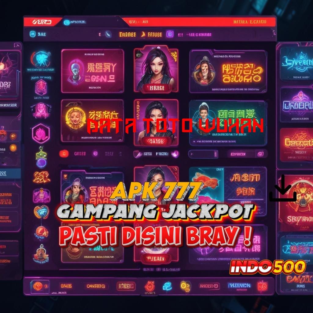 DATA TOTO WUHAN 🔎 Jaringan Sosial Slot Modal Receh Langsung Kaya