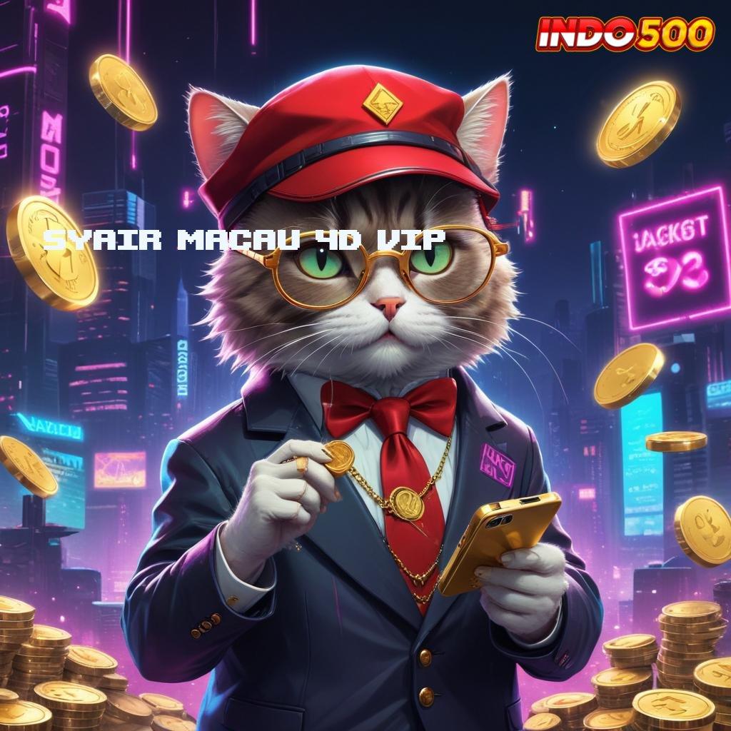 SYAIR MACAU 4D VIP ♍ Depo Ovo 15 Ribu APK Slot Uang Asli untuk Para Profesional