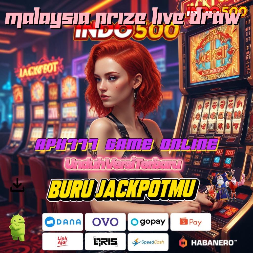 Malaysia Prize Live Draw