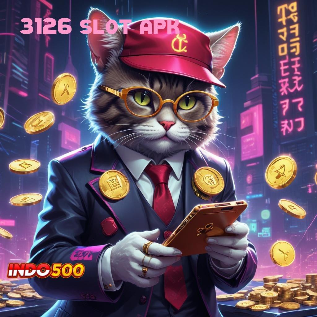 3126 SLOT APK | RTP Stabil untuk Slot dengan Bonus Melimpah