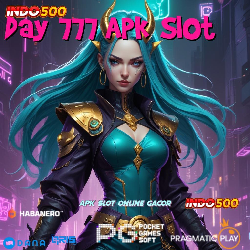 Day 777 Apk Slot