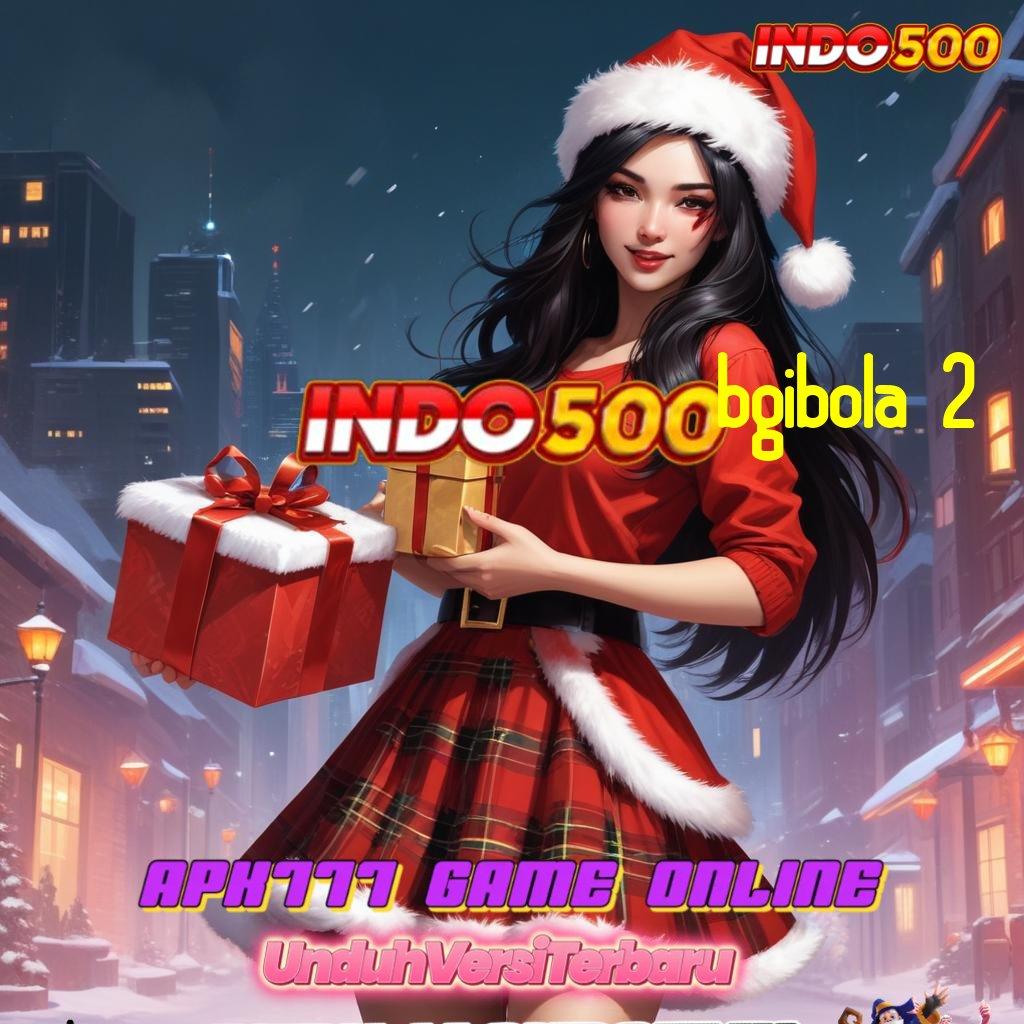 BGIBOLA 2 🚀 Depo Ewallet 5 000 Instal Aplikasi Permainan Uang Tunai Android