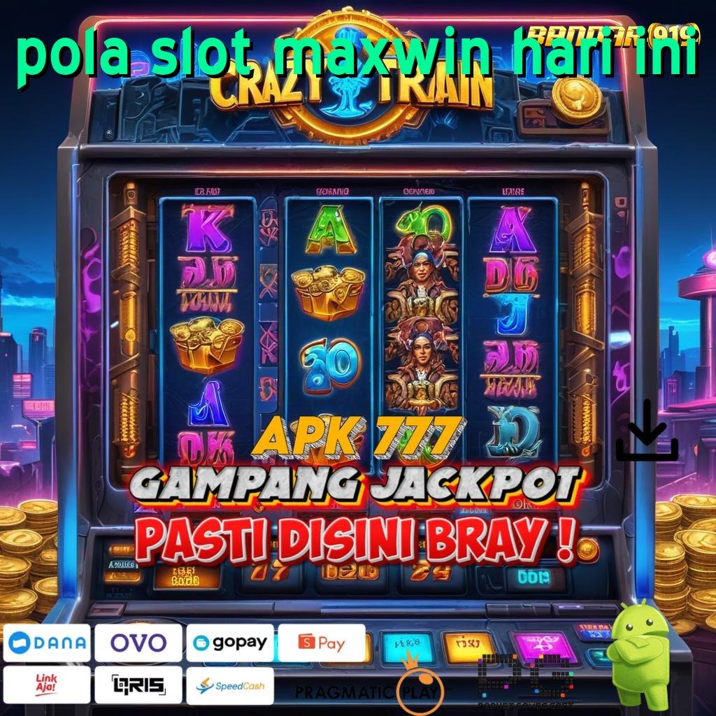 POLA SLOT MAXWIN HARI INI > komunitas slot modern bonus langsung didapat