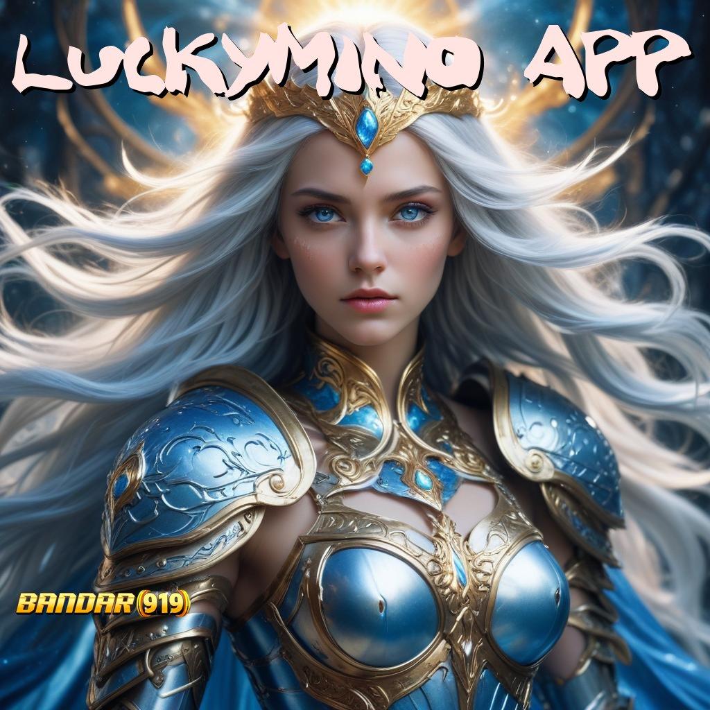 LUCKYMINO APP ⚡ sarana struktur kerja arena platform teknologi fasilitas