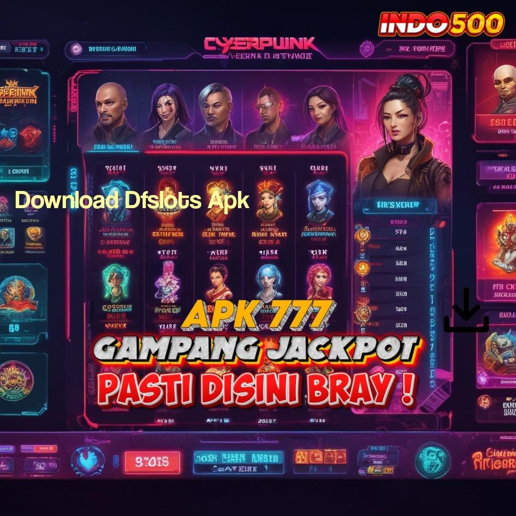 Download Dfslots Apk