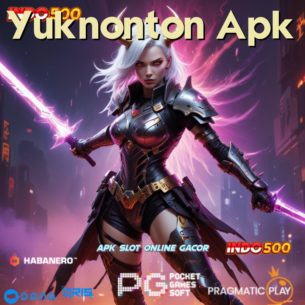 Yuknonton Apk