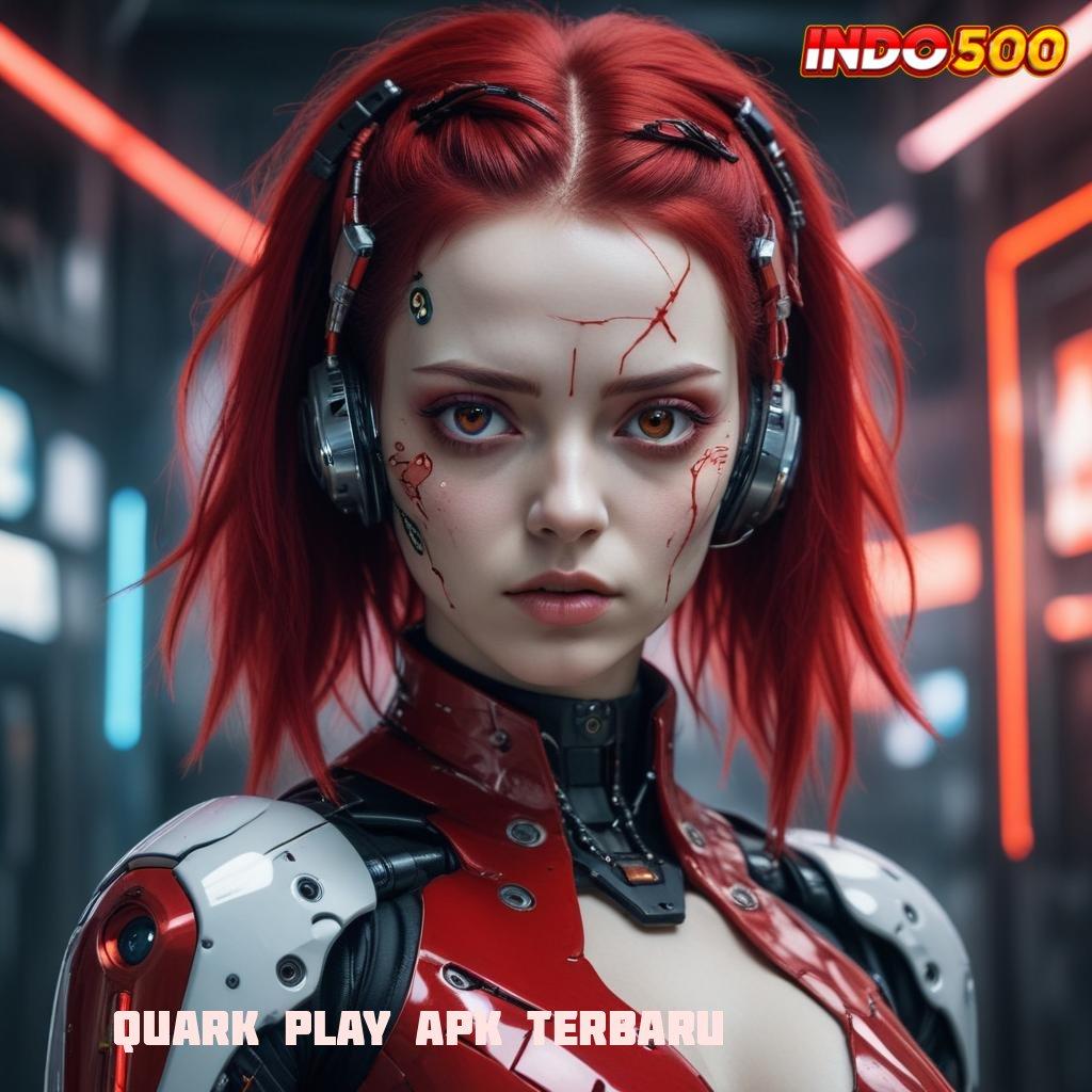 QUARK PLAY APK TERBARU ⋗ Lain Awal Injector Seujung