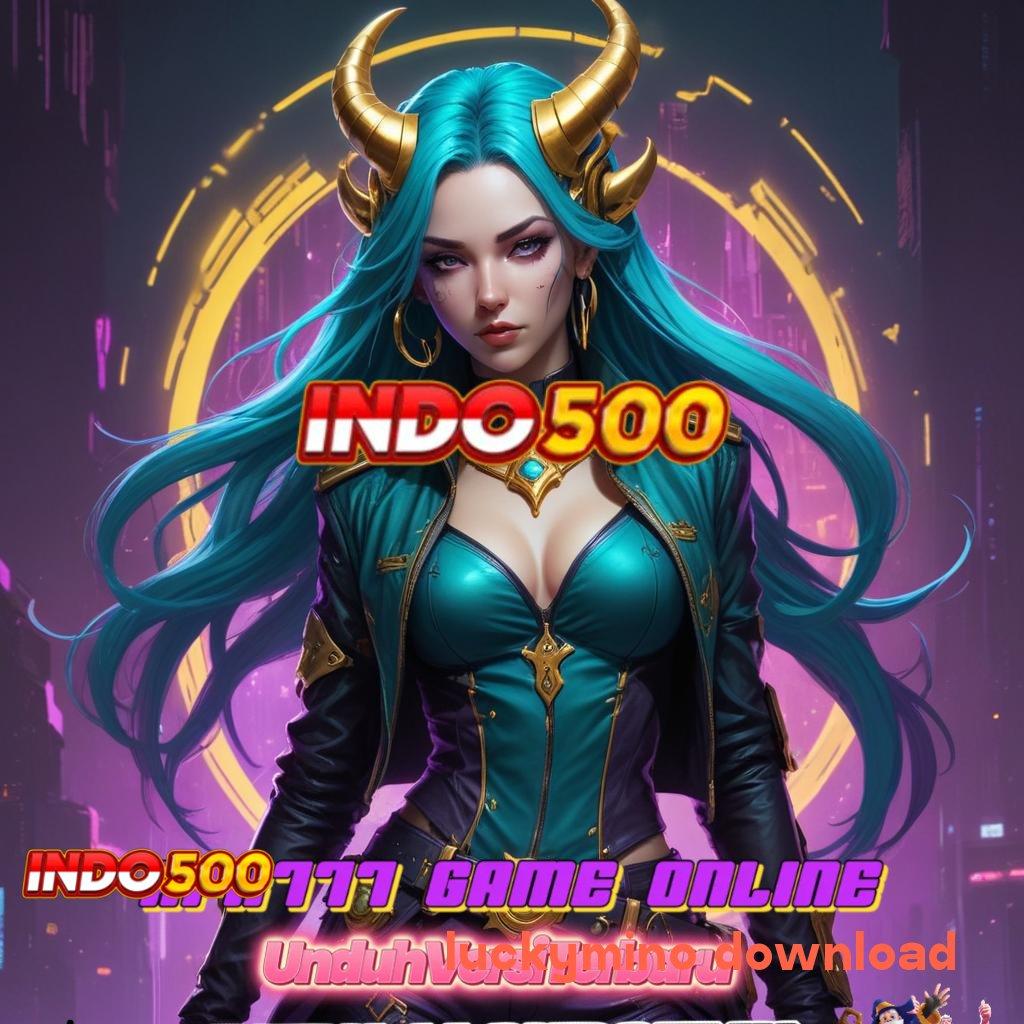 LUCKYMINO DOWNLOAD Unduh Segera Sistem Baru Yang Terbaru