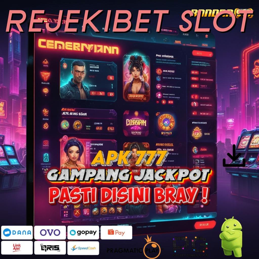 REJEKIBET SLOT @ spin rizki scatter gampang jalan pintas menuju maxwin cepat