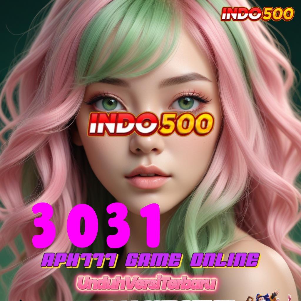 3031 ≫ patut coba slot aplikasi raih kemenangan mudah