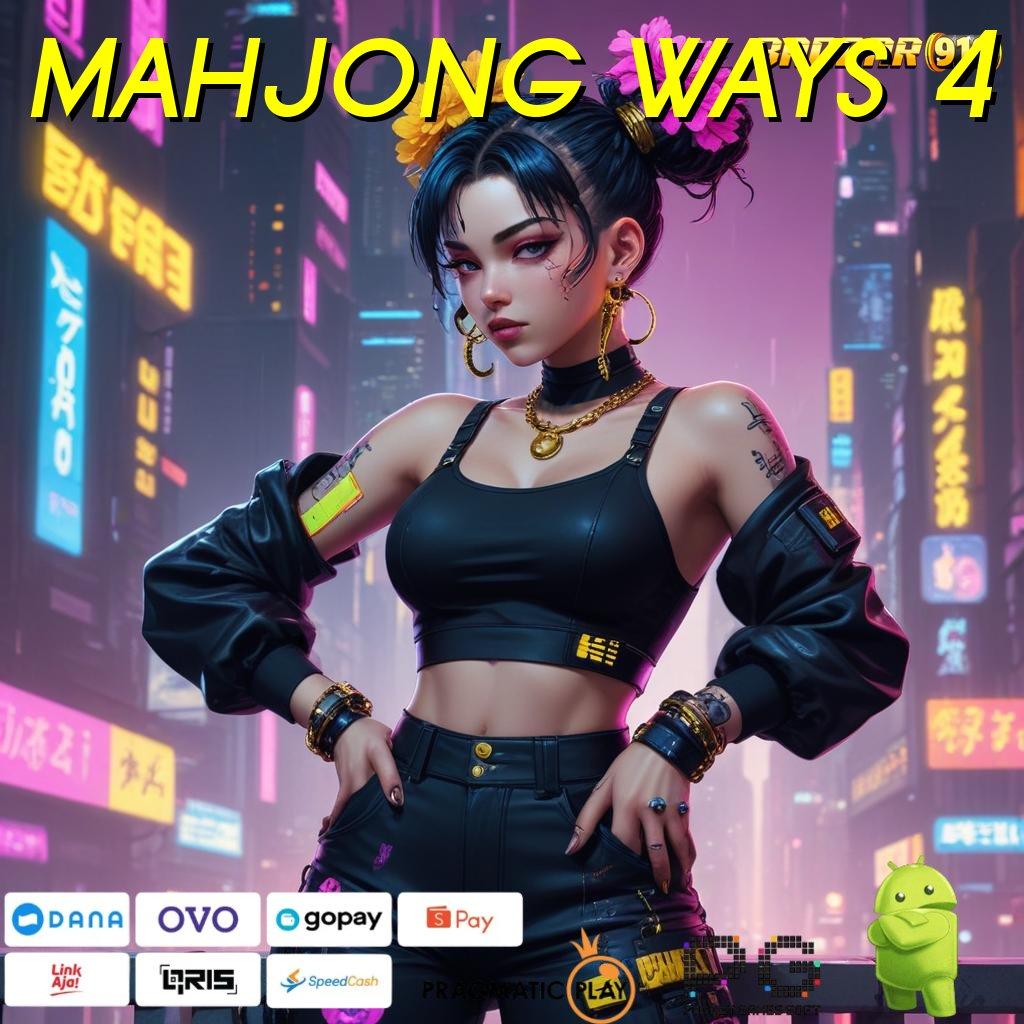 MAHJONG WAYS 4 > pola adaptif terkini unggul peluang