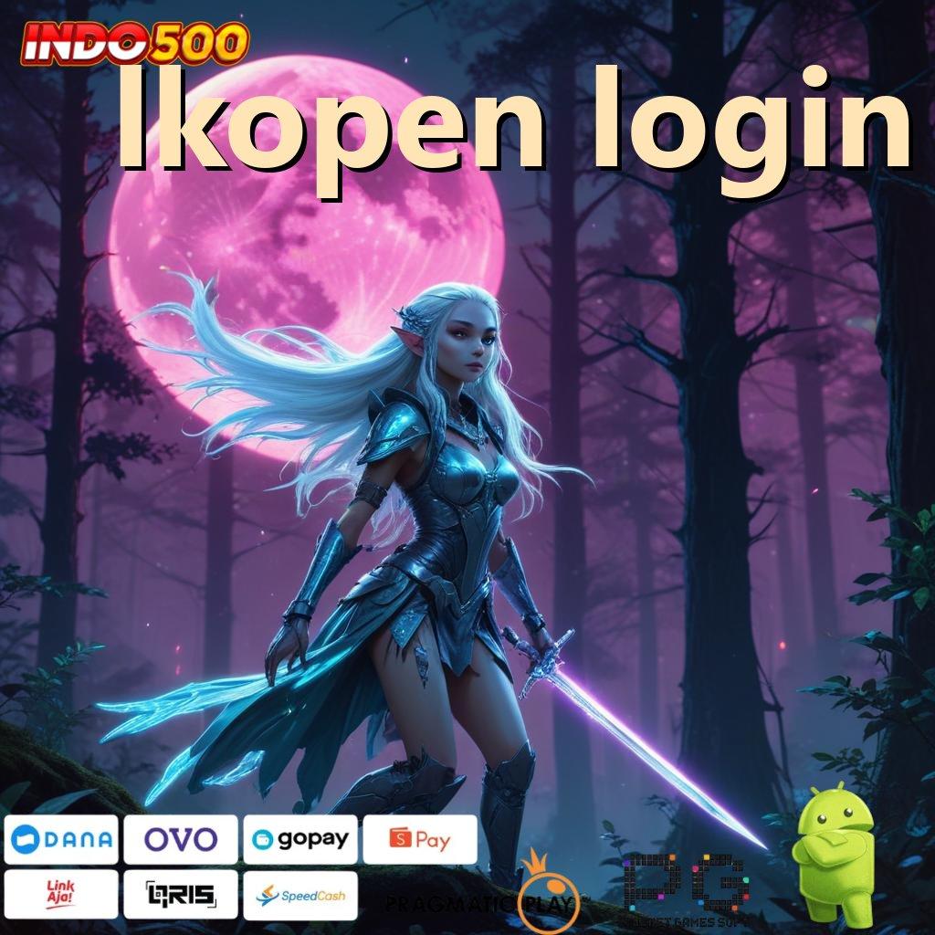 LKOPEN LOGIN mencetak prestasi yakin menjalin kerja sama