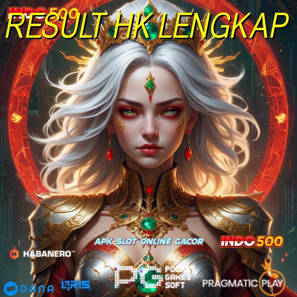 RESULT HK LENGKAP , koneksi baru bonus langsung tanpa ribet