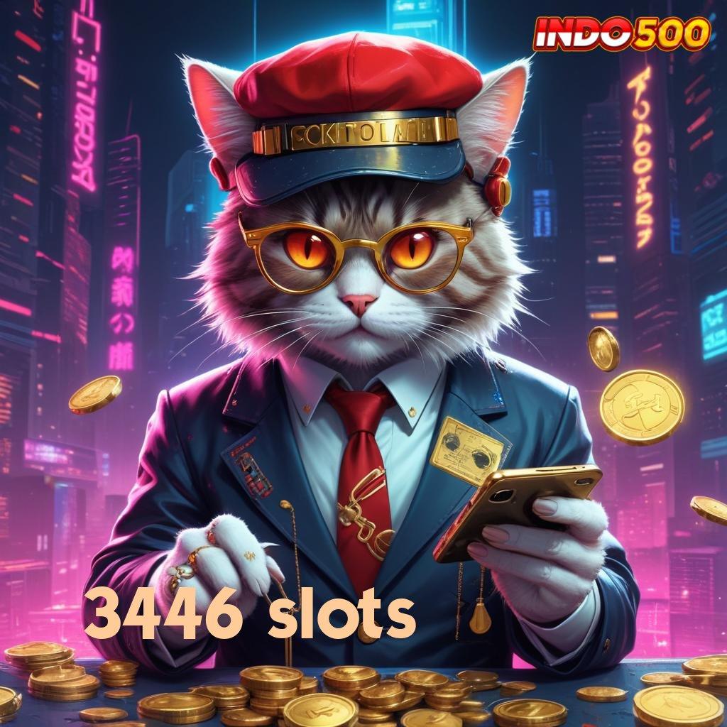 3446 SLOTS Versi 5.74 Bonus Android Spin