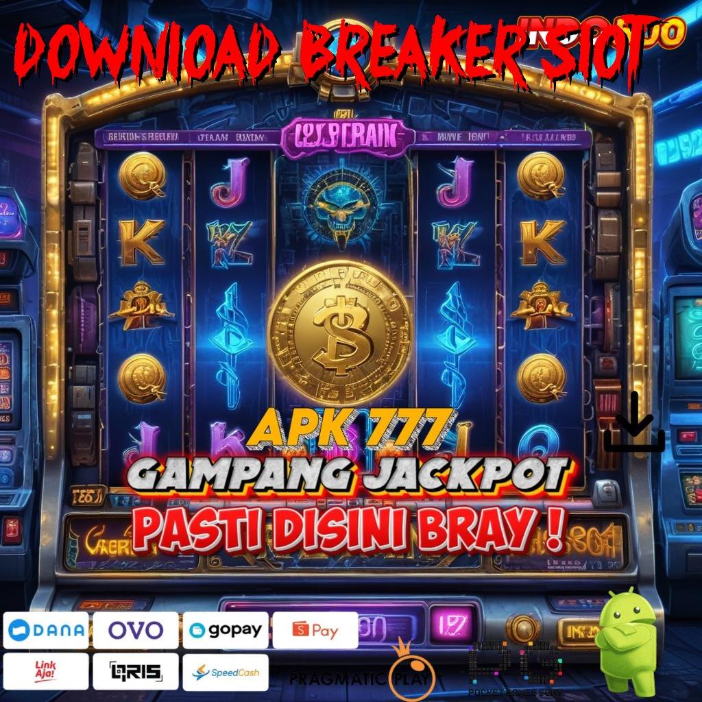 DOWNLOAD BREAKER SLOT Sistem Penghubung Andal untuk Basis Kerja Digital