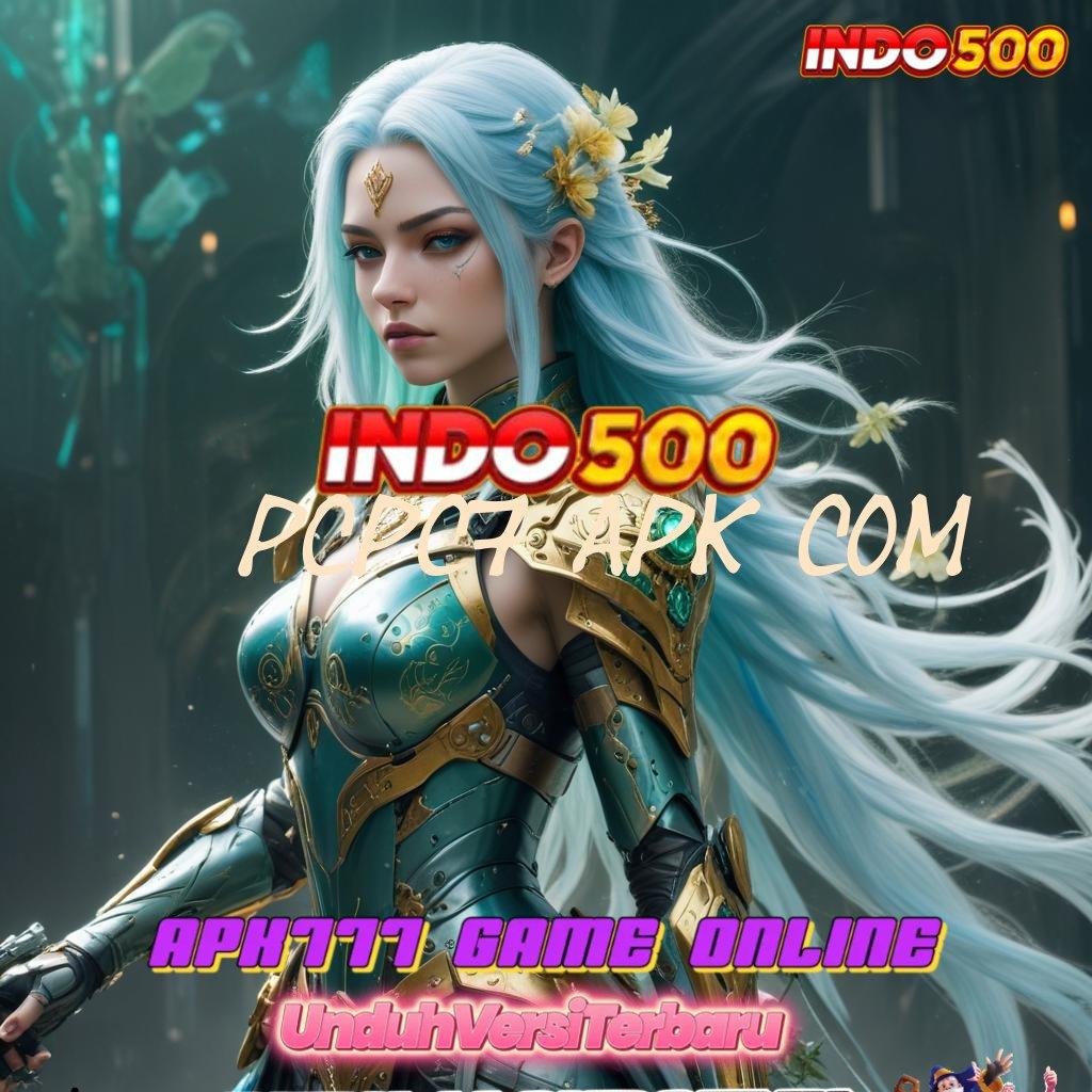 PCPC7 APK COM ≫ Untung Berpihak Abis Gacor Mudah Jp Akun