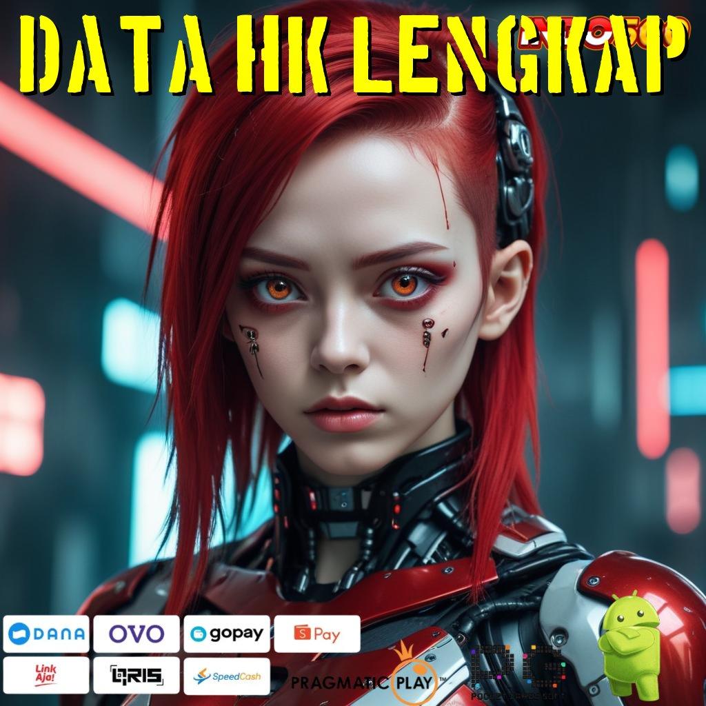 DATA HK LENGKAP Pembaruan APK Bonus Harian Tempat Interaksi