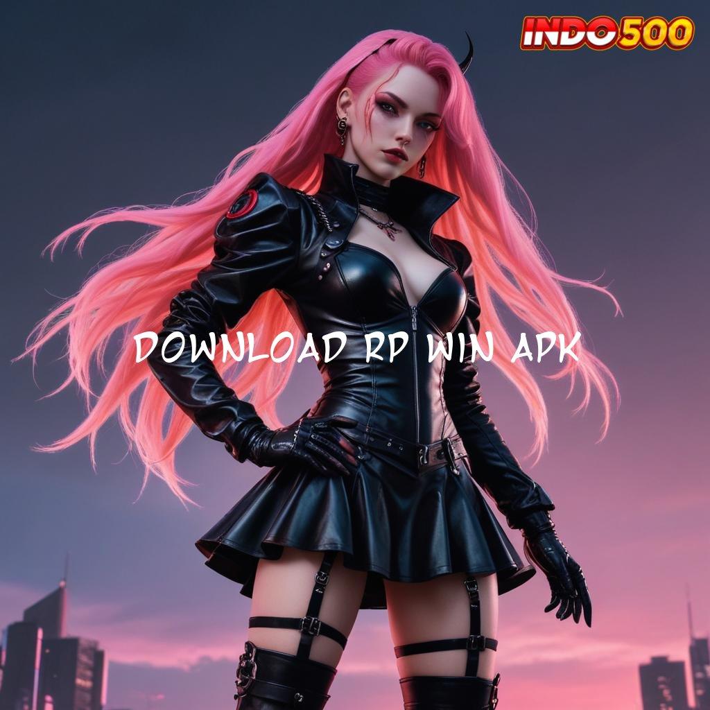 DOWNLOAD RP WIN APK ✅ Deposit Dana 10 000 Sistem Yang Diperbaharui