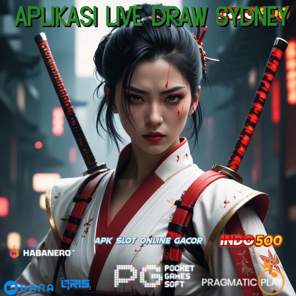 APLIKASI LIVE DRAW SYDNEY , peluang menang besar menumpuk customer akun baru utama