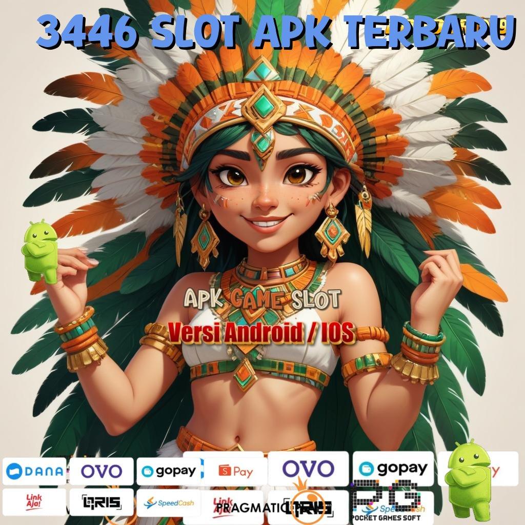 3446 SLOT APK TERBARU , Gabung Sekarang Auto Kaya Apk Slot Tanpa Transfer Dana Awal