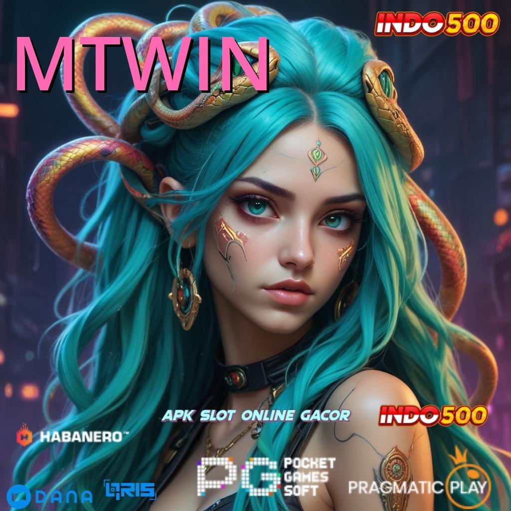 MTWIN ↪ mulai hoki game slot tanpa modal awal