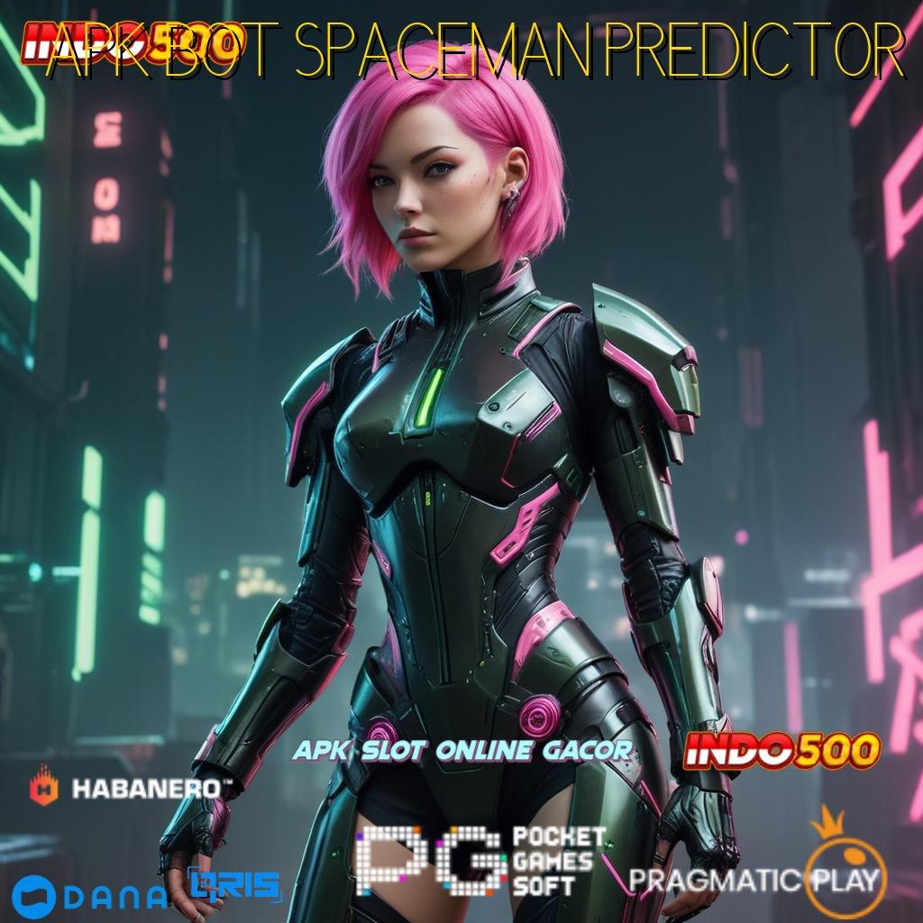 APK BOT SPACEMAN PREDICTOR ↪ Link Alternatif Depo Dengan Uang Receh