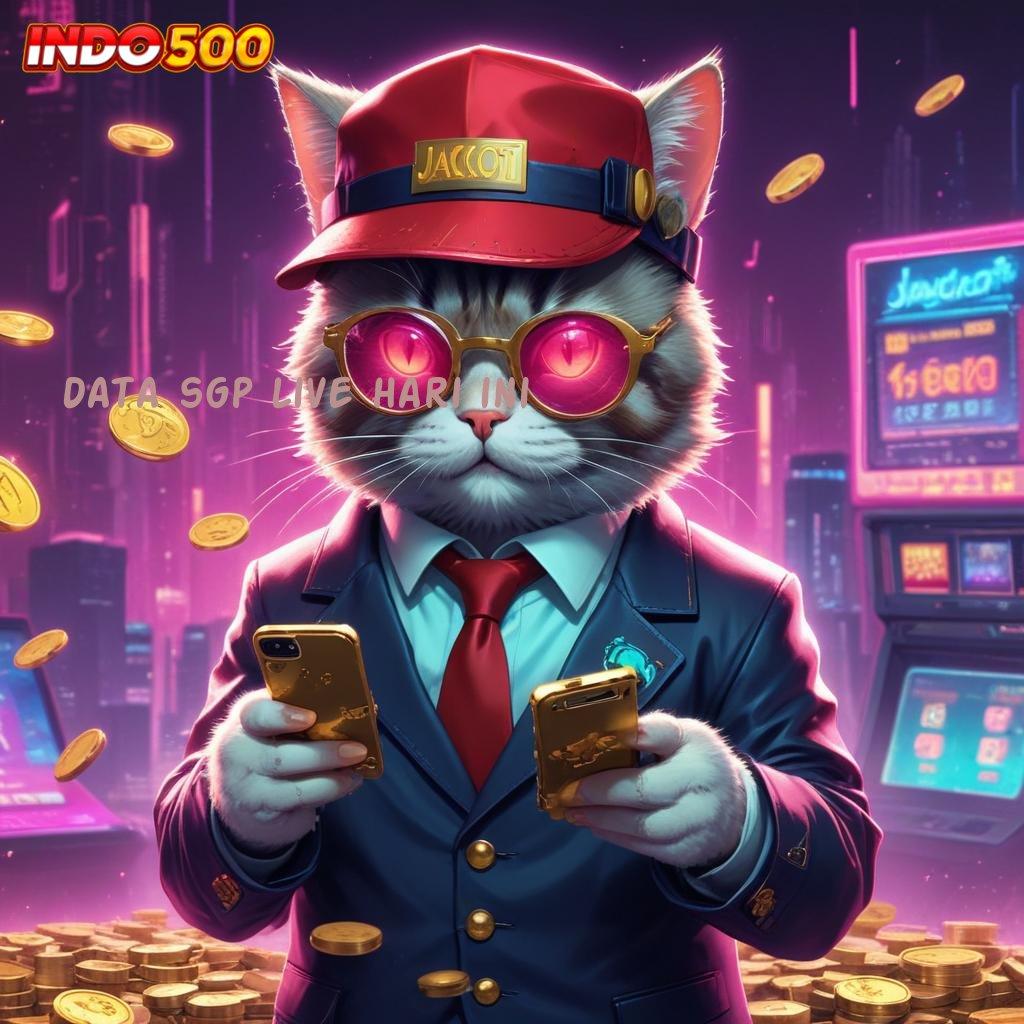 DATA SGP LIVE HARI INI jackpot besar mesin slot tanpa potongan sama sekali