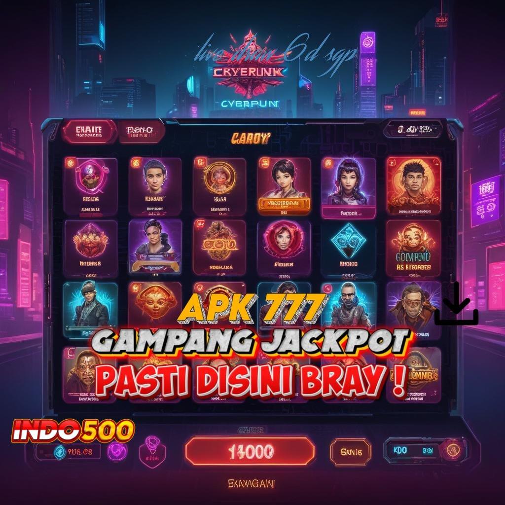 LIVE DRAW 6D SGP ✅ Depo Langsung Wd Idr 5 Aplikasi Slot Olympus, Si Gacor Sejati