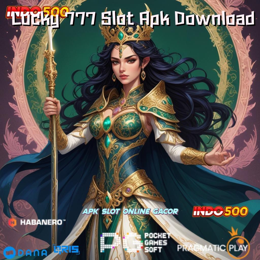 Lucky 777 Slot Apk Download