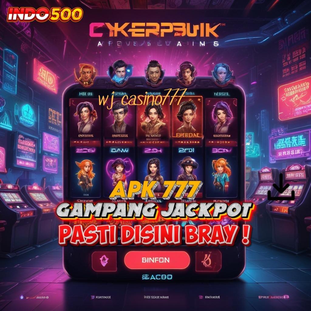 WJ CASINO777 ➿ strategi modern teknikal sertifikasi dijamin praktis