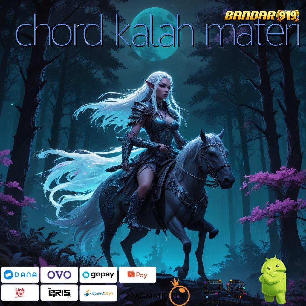 CHORD KALAH MATERI > (Versi New) Slot Gacor Terbaru Solusi Modern Pemain Aktif