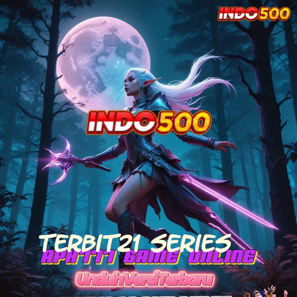 TERBIT21 SERIES 🐉 install mudah dengan strategi praktik modern