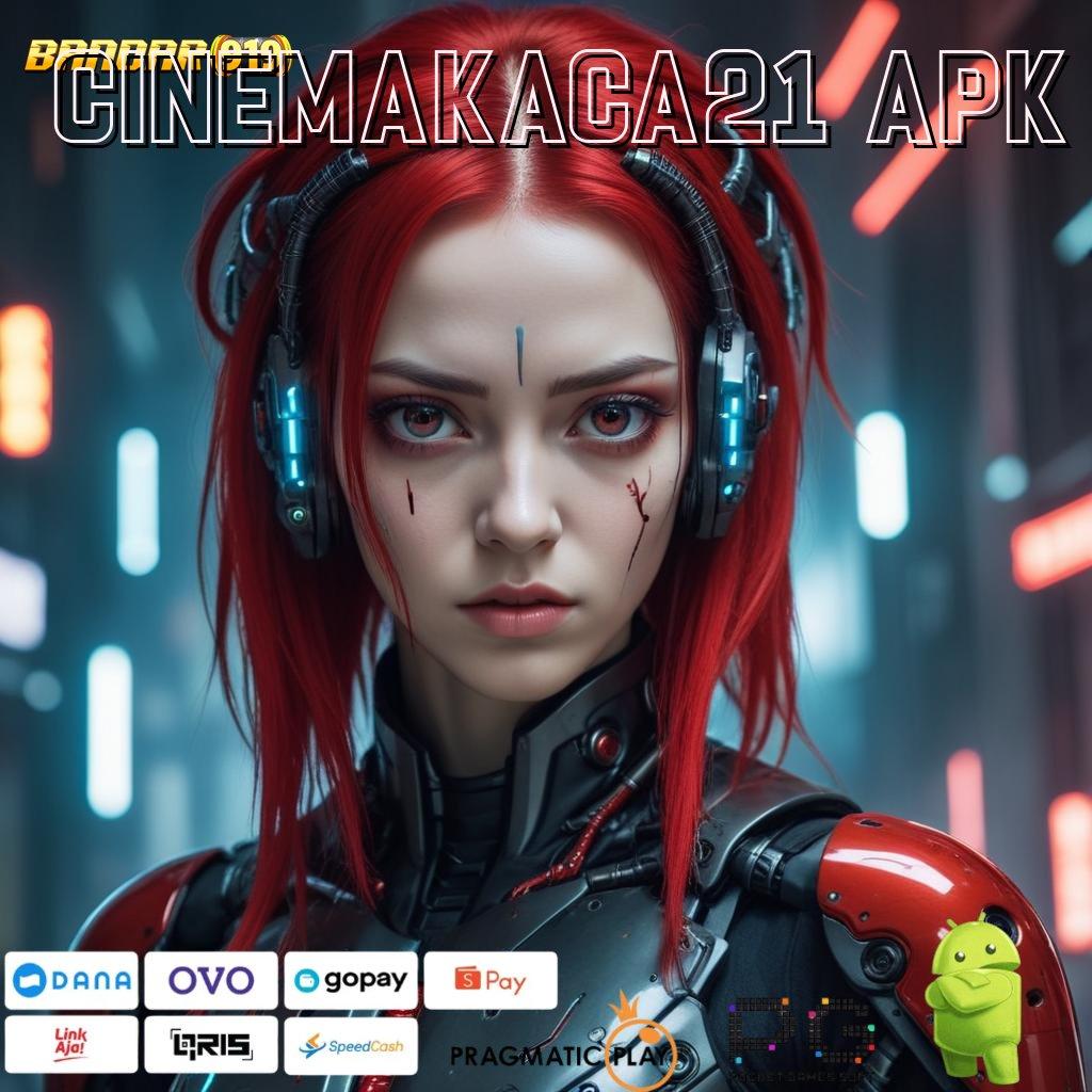 CINEMAKACA21 APK | kode reward