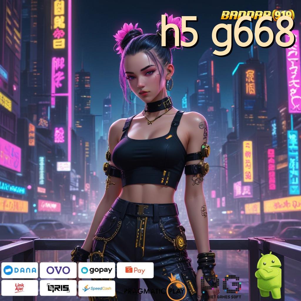 H5 G668 , Pesen Sekarang Slot Game Gratis Tanpa Deposit Awal Apk