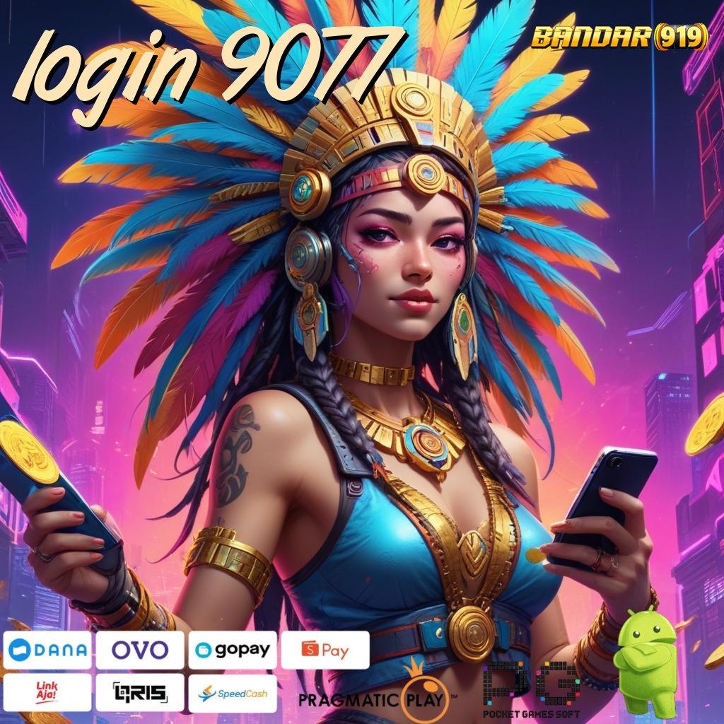 LOGIN 9077 | Ewallet Untung! Meningkat Batas Demo