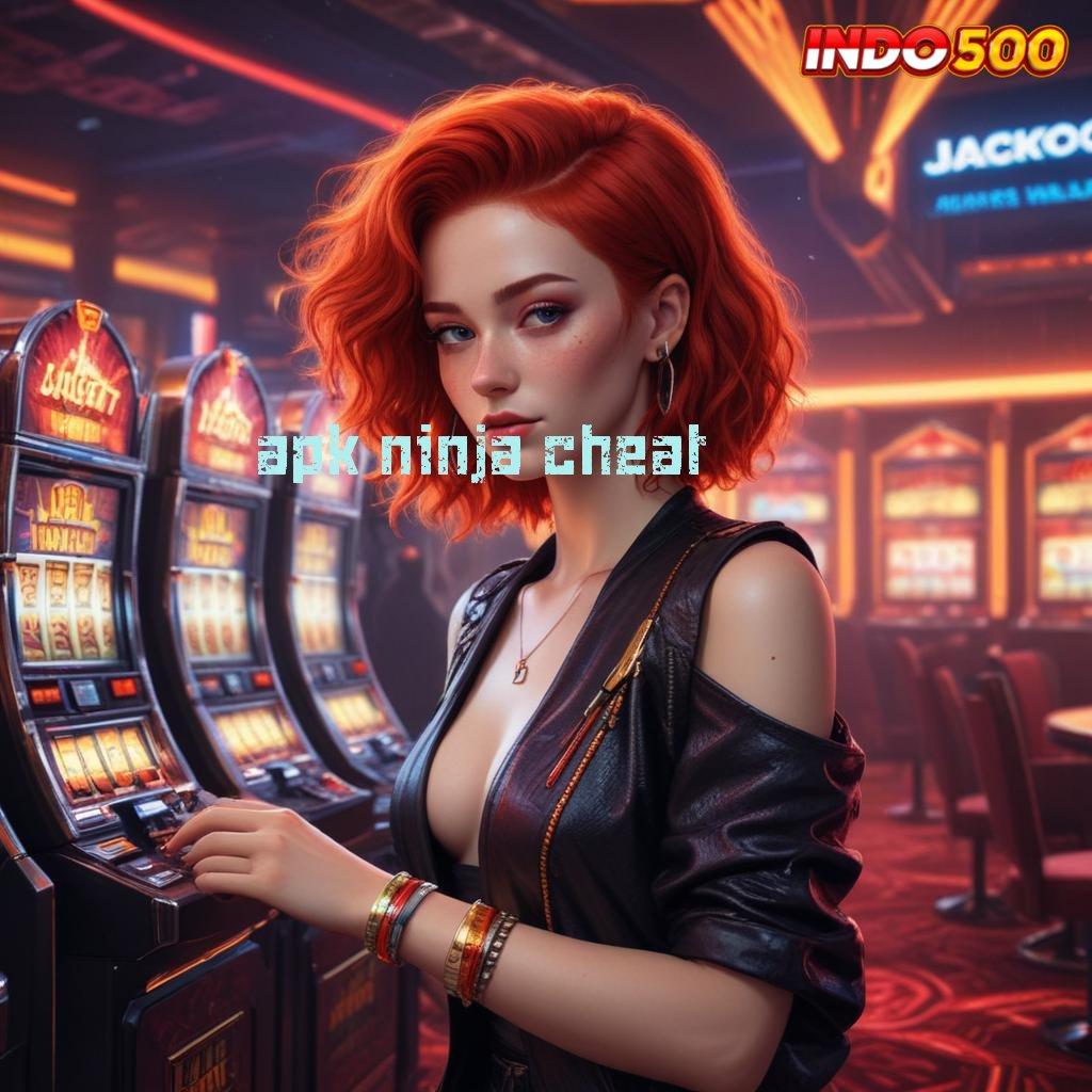 APK NINJA CHEAT Poin Akses Jackpot Server Thailand Terpercaya