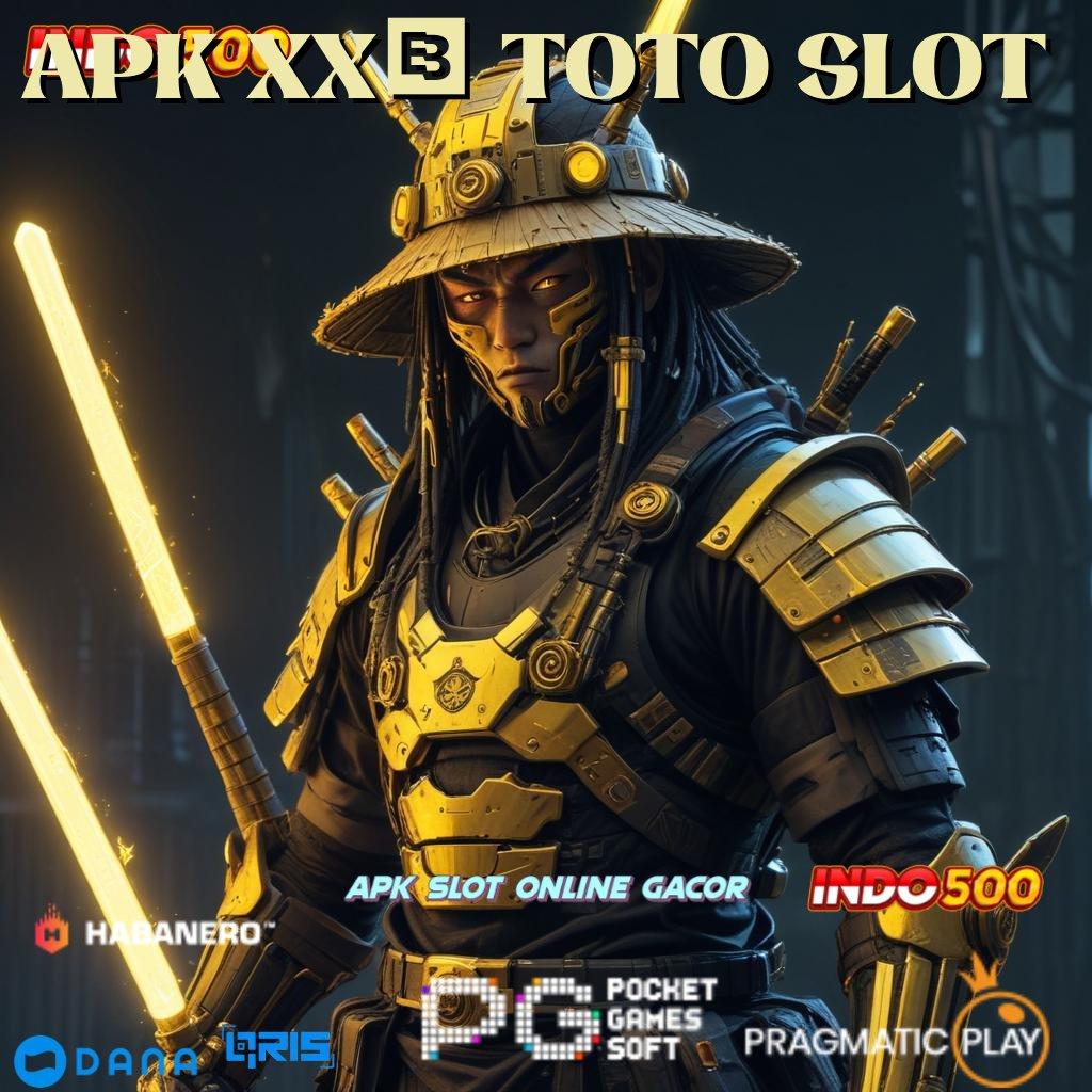 APK XX1 TOTO SLOT → Spin Cepat Modal Minim Langsung Menang