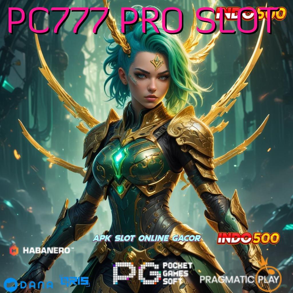 PC777 PRO SLOT > untung utama ambisi