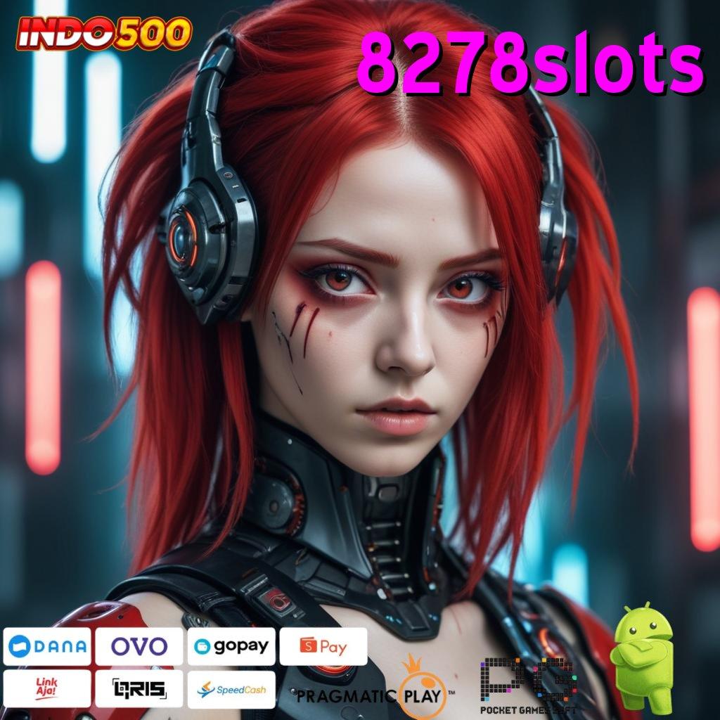 8278SLOTS APK Bonus RTP Tinggi 2025 Prosesor