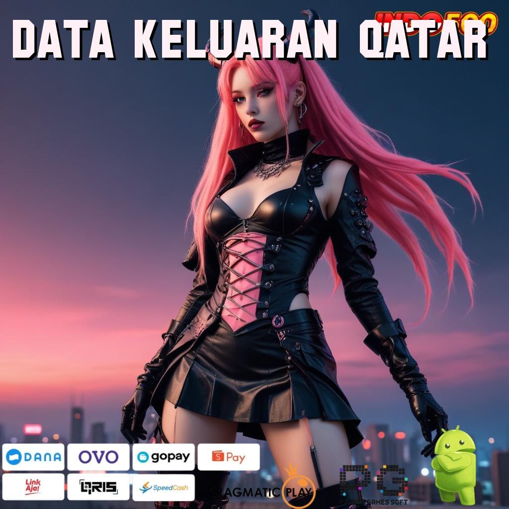 DATA KELUARAN QATAR kerangka baru sistem slot megaways modern