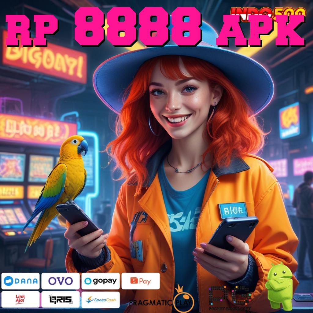 RP 8888 APK Versi Baru Rezeki Tanpa Batas