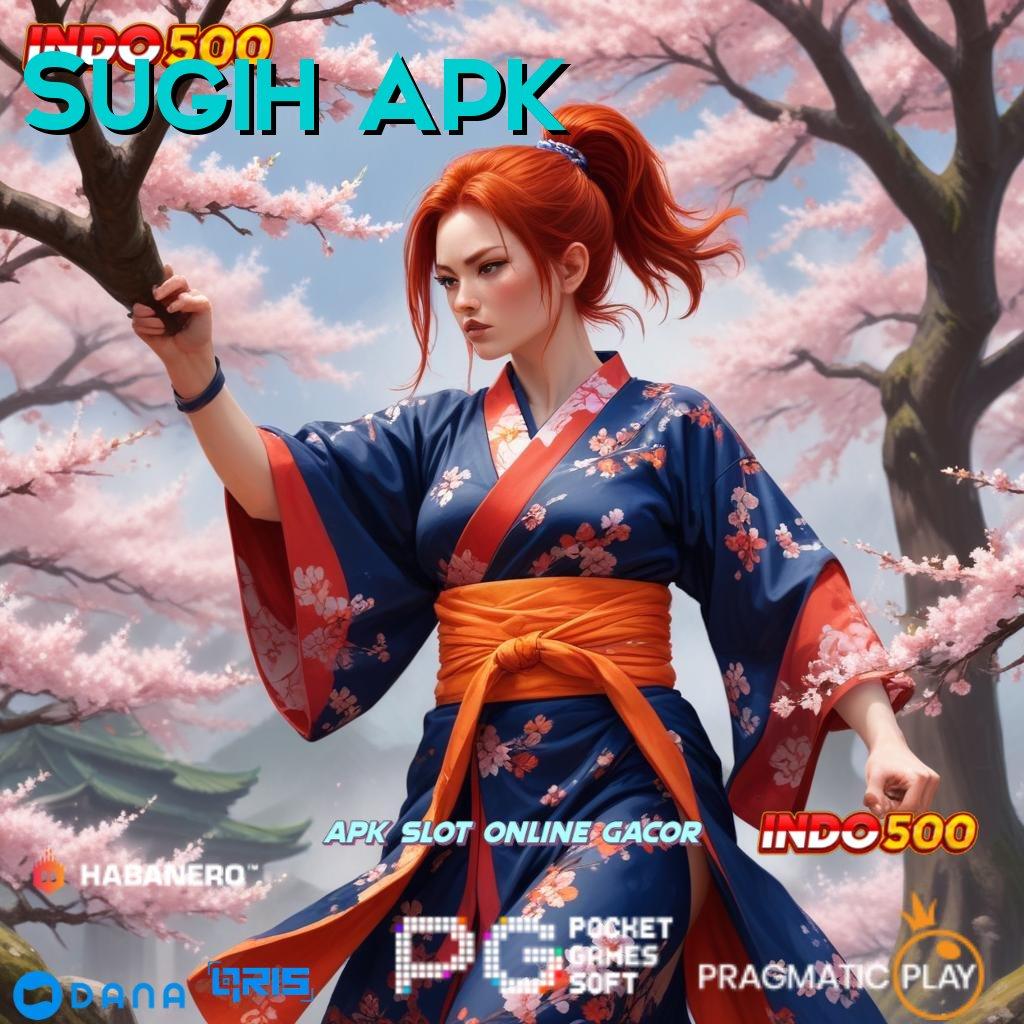 Sugih Apk