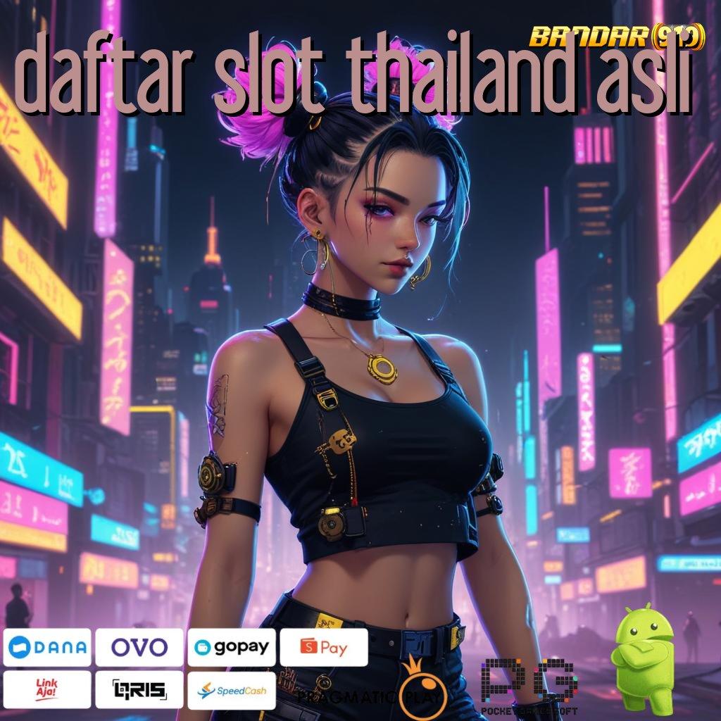 DAFTAR SLOT THAILAND ASLI : Game Premium Dengan Deposit Shopeepay 25k