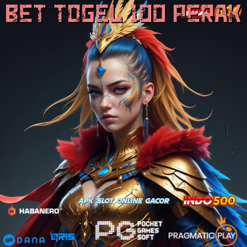 BET TOGEL 100 PERAK ⇉ proses dinamis tanpa modal juara gacor sekarang