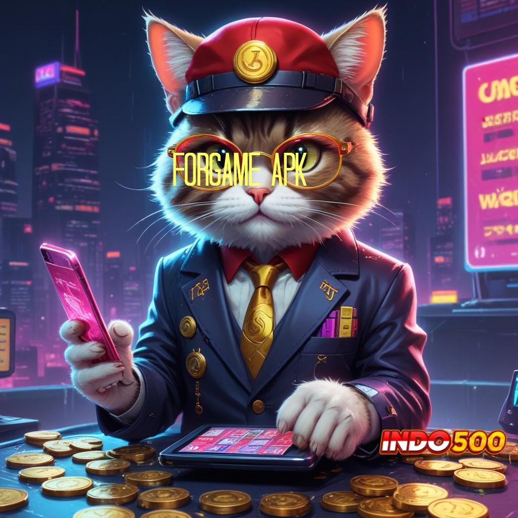 FORGAME APK slot jackpot kemenangan besar