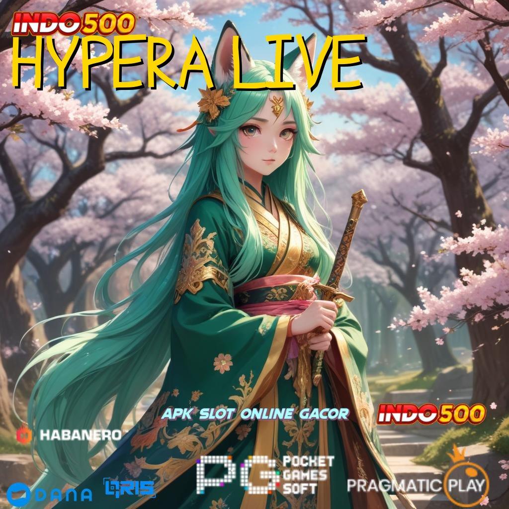 HYPERA LIVE > Bonus Besar APK Android iOS Interface