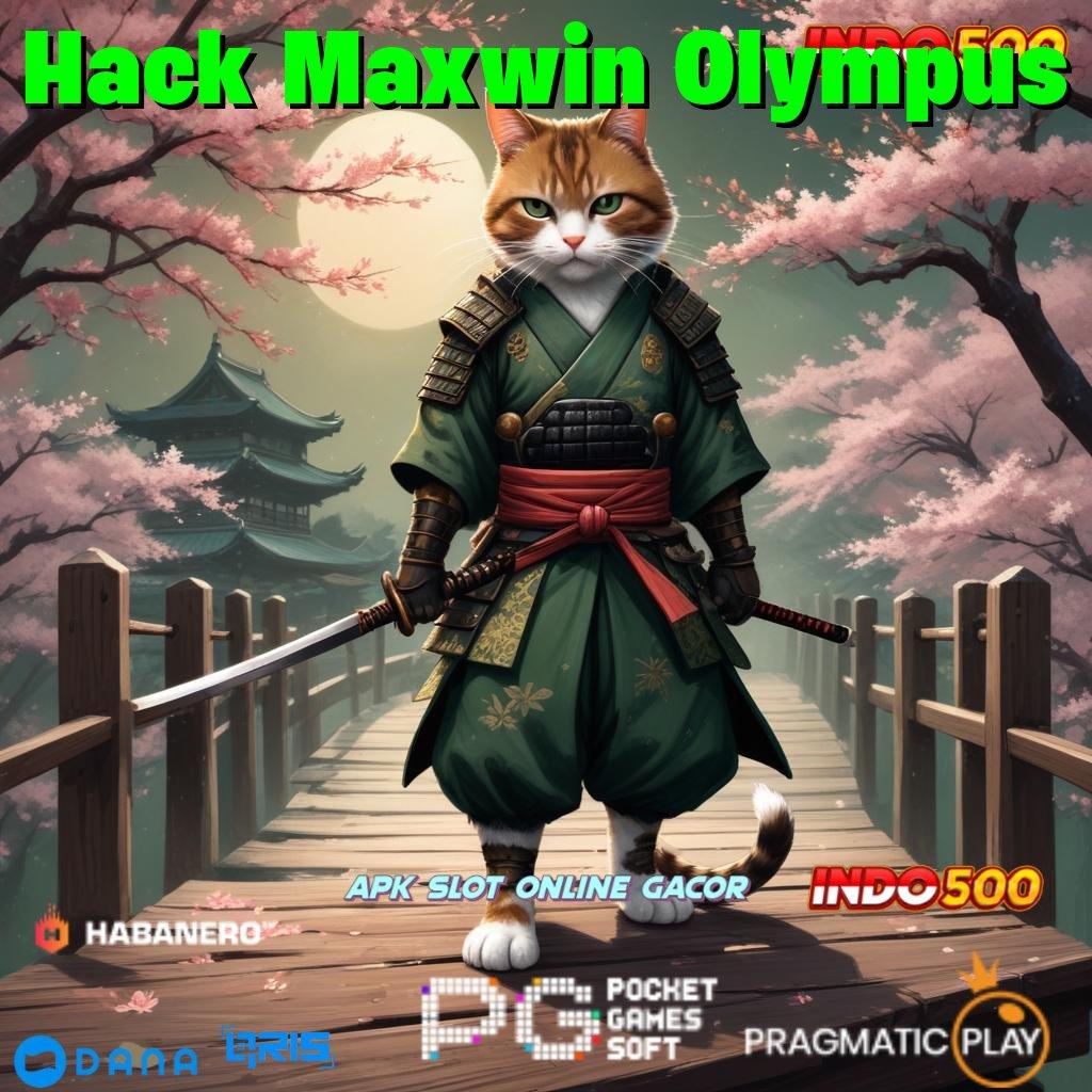 Hack Maxwin Olympus