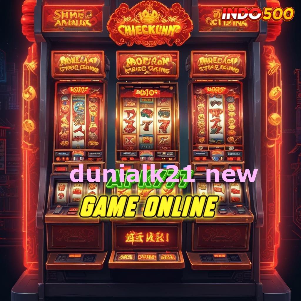 DUNIALK21 NEW 💥 Pasti Menang Deposit Kecil Selalu Untung Akun Spesial Baru