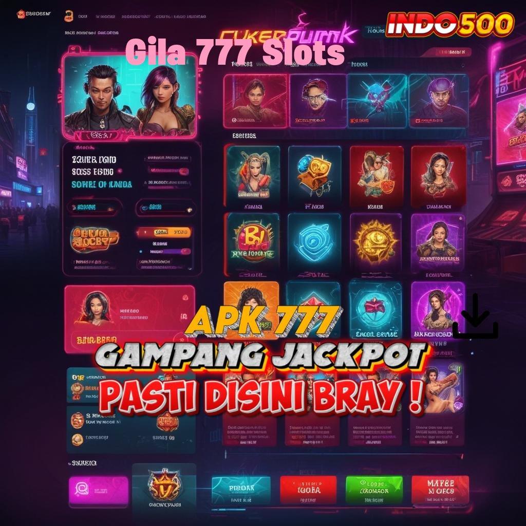 Gila 777 Slots