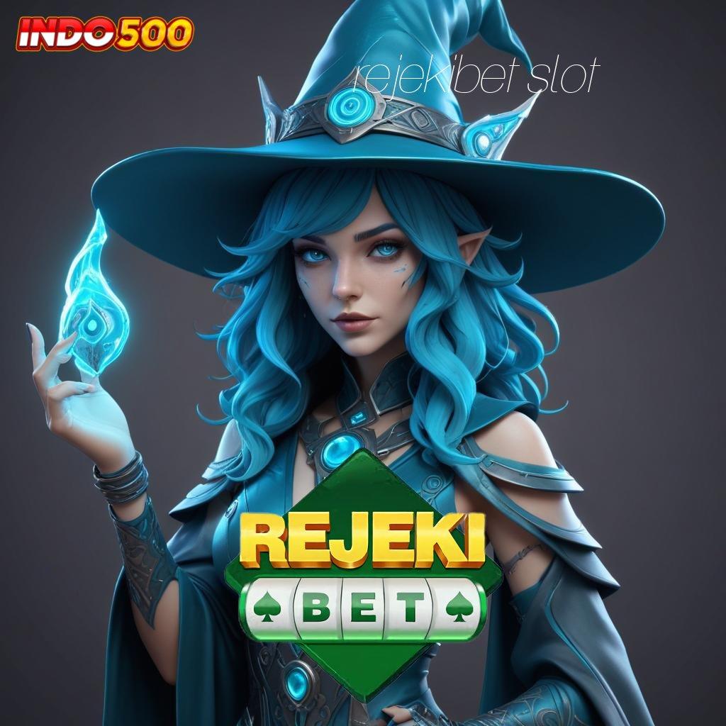 REJEKIBET SLOT ✔ Uang Turun Nonstop Deposit Modal Kecil